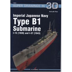 IMPERIAL JAPANESE NAVY TYPE B1 SUBMARINE/3D 16073