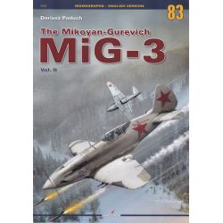 THE MIKOYAN-GUREVICH MIG-3 VOL.II MONOGRAPHS 83