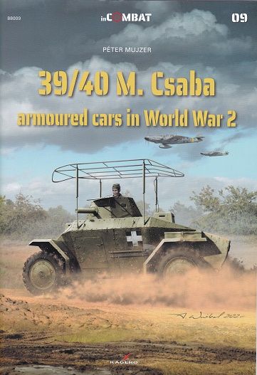 39/40M.CSABA ARMOURED CARS IN WORLD WAR 2