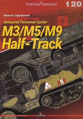 ARMOURED PERSONNEL CARRIER M3/M5/M9 HALF-TRACK