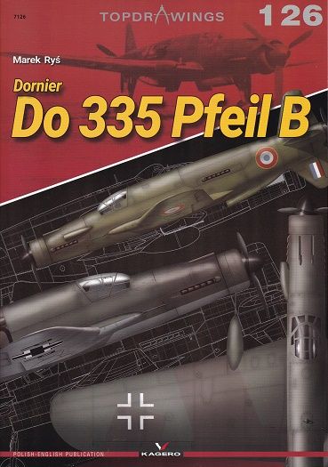DORNIER DO 335 PFEIL B             TOPDRAWINGS 126