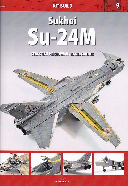 SUKHOI SU-24M                         KIT BUILD 9