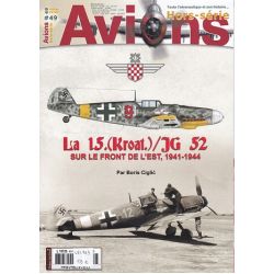 LA 15.(KROAT)/JG 52-FRONT DE L'EST   HS AVIONS 49