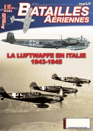 LA LUFTWAFFE EN ITALIE 1943-1945             BA101