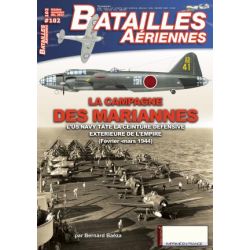 BATAILLES AERIENNES 102 LA CAMPAGNE DES MARIANNES