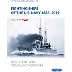 FIGHTING SHIPS OF THE U.S.NAVY 1883-2019 VOL 2