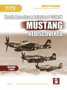 NORTH AMERICAN AVIATION P-51D/K MUSTANG REDISCOVER