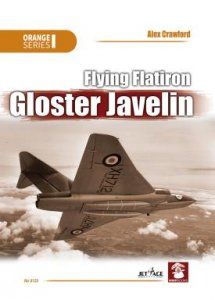 FLYING FLATIRON GLOSTER JAVELIN      ORANGE SERIES