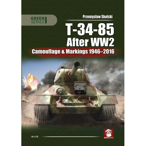 T-34/85 AFTER WW2                    GREEN SERIES
