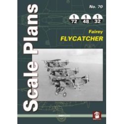FAIREY FLYCATCHER                 SCALE PLANS 70
