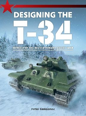 DESIGNING THE T-34                     GALLANTRY