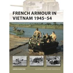 FRENCH ARMOUR IN VIETNAM 1945-54         NVG267