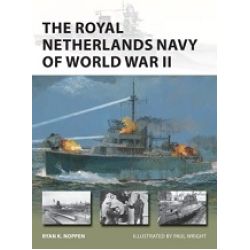 THE ROYAL NETHERLANDS NAVY OF WORLD WAR II NVG 285
