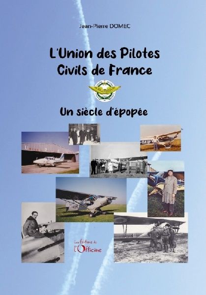 L'UNION DES PILOTES CIVILS DE FRANCE