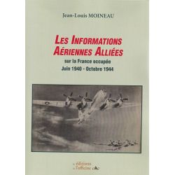 INFORMATIONS AERIENNES ALLIEES SUR FRANCE OCCUPEE