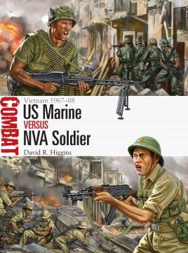US MARINE VERSUS NVA SOLDIER VIETNAM 1967-68