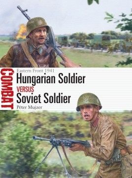 HUNGARIAN SOLDIER VERSUS SOVIET SOLDIER    CBT 57