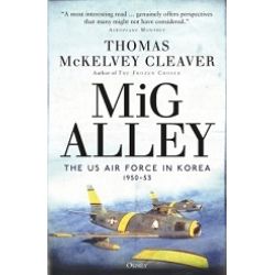 MIG ALLEY-THE US AIR FORCE IN KOREA      SOFTBACK