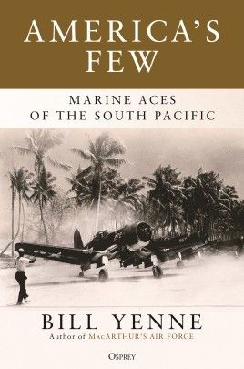 AMERICA'S FEW-MARINE ACES OF THE SOUTH PACIFIC