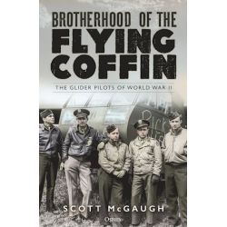 BROTHERHOOD OF THE FLYING COFFIN-GLIDER PILOTS