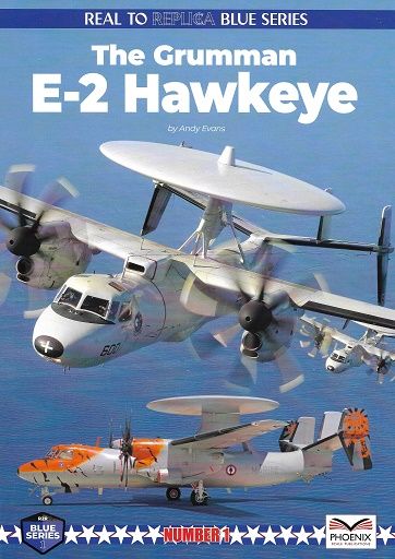 THE GRUMMAN E-2 HAWKEYE          R2R BLUE SERIES 1