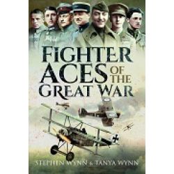 FIGHTER ACESOF THE GREAT WAR