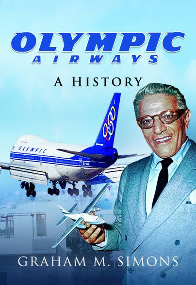 OLYMPIC AIRWAYS-A HISTORY