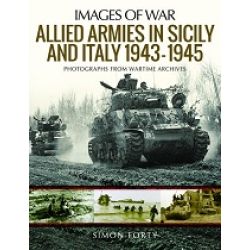 ALLIED ARMIES IN SICILY AND ITALY 1943-1945