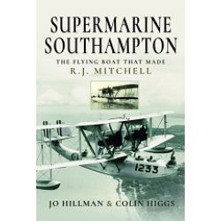 SUPERMARINE SOUTHAMPTON-THE FLYING BOAT THAT MADE.