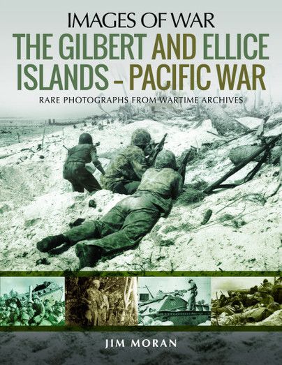 THE GILBERT AND ELLICE ISLANDS-PACIFIC WAR