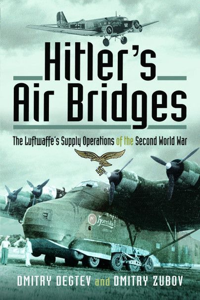 HITLER'S AIR BRIDGES