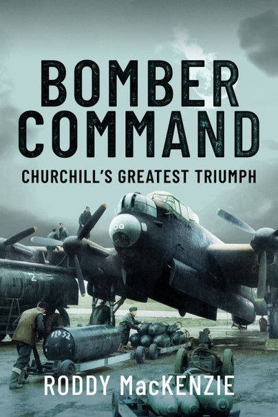 BOMBER COMMAND-CHURCHILL'S GREATEST TRIUMPH