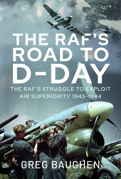 THE RAF'S ROAD TO D-DAY