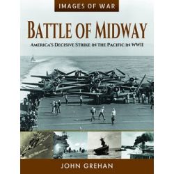 BATTLE OF MIDWAY-AMERICA'S DECISIVE STRIKE...