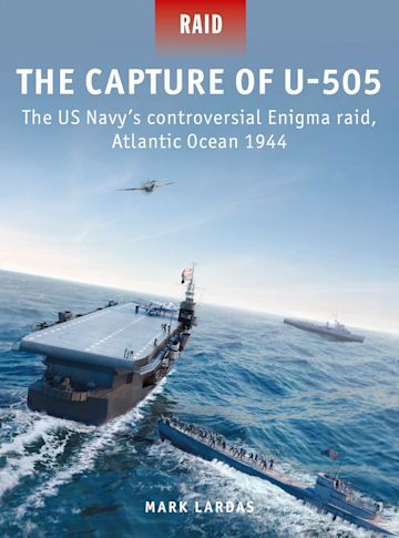 THE CAPTURE OF U-505