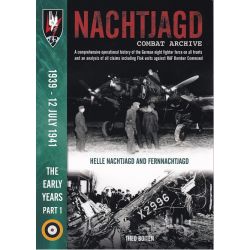 NACHTJAGD COMBAT ARCHIVE-THE EARLY YEARS PART 1