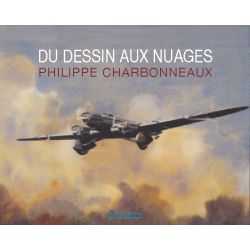 DU DESSIN AUX NUAGES-PHILIPPE CHARBONNEAUX