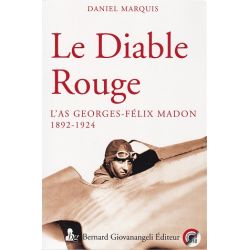LE DIABLE ROUGE-L'AS GEORGES-FELIX MADON 1892-1924