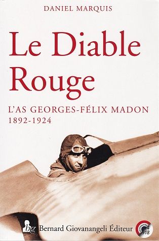 LE DIABLE ROUGE-L'AS GEORGES-FELIX MADON 1892-1924