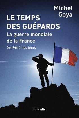 LE TEMPS DES GUEPARDS-LA GUERRE MONDIALE DE LA...