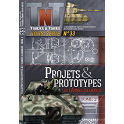 TNT HS 33-PROJETS/PROTOTYPES ARMEE ALLEMANDE T2