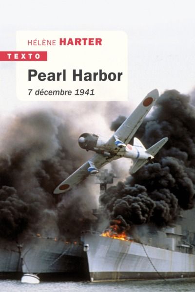 PEARL HARBOR 7 DECEMBRE 1941