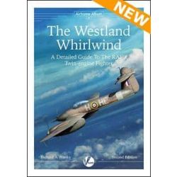 THE WESTLAND WHIRLWIND   2ND ED   AIRFRAME ALBUM 4