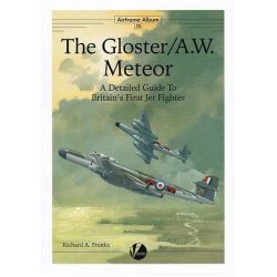 THE GLOSTER/A.W. METEOR       AIRFRAME ALBUM 15