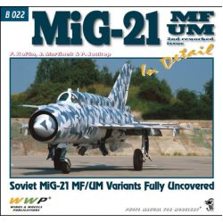 MIG-21MF/UM VARIANTS FULLY UNCOVERED-IN DETAILB022