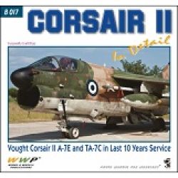 CORSAIR II IN DETAIL/A-7E AND TA-7C         B017