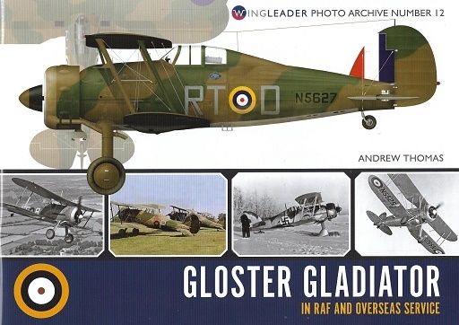 GLOSTER GLADIATOR IN RAF AND OVERSEAS SERVICE