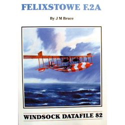 FELIXSTOWE F.2A                        DATAFILE 82