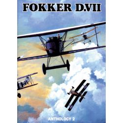 FOKKER D.VII                           ANTHOLOGY 2