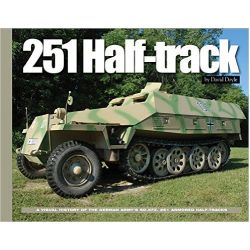 251 HALF-TRACK - A VISUAL HISTORY